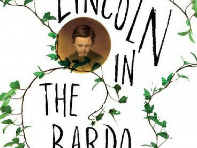 Okładka anglojęzycznego wydania powieści pt. LINCOLN IN THE BARDO Georga Saundersa