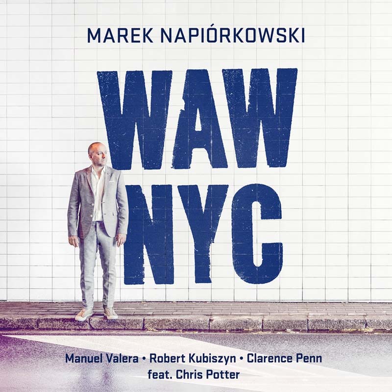 Marek Napiórkowski, WAW-NYC